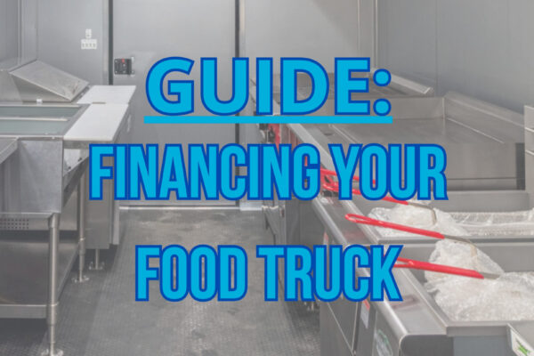 Guide Food Truck Financing