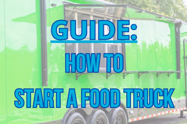 Guide - start a food truck